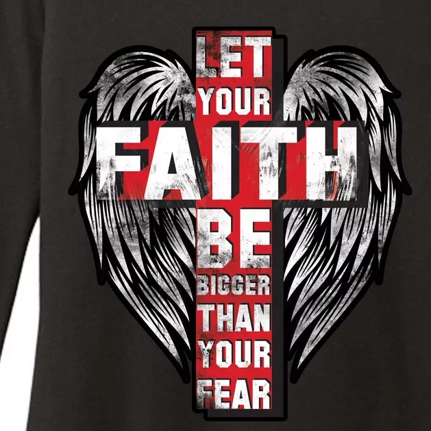 Let Your Faith Be Bigger Than Your Fear Womens CVC Long Sleeve Shirt