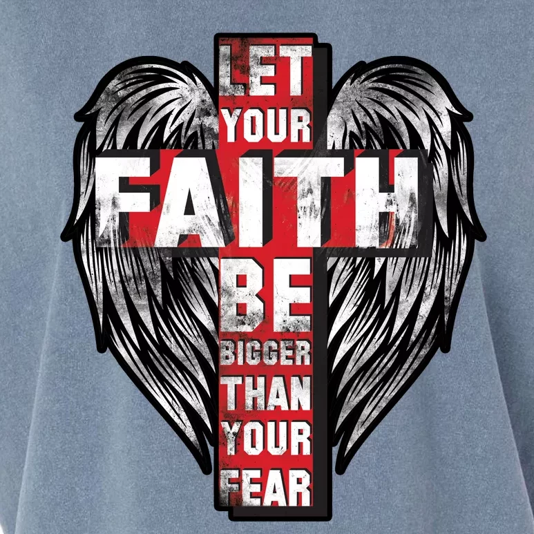 Let Your Faith Be Bigger Than Your Fear Garment-Dyed Women's Muscle Tee