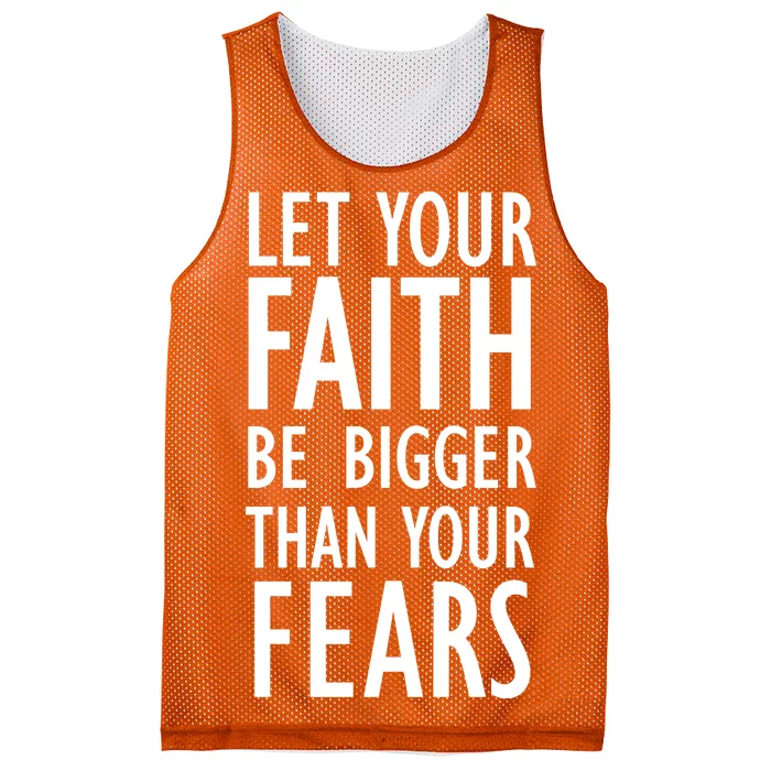 Let Your Faith Be Bigger Than Your Fears Mesh Reversible Basketball Jersey Tank