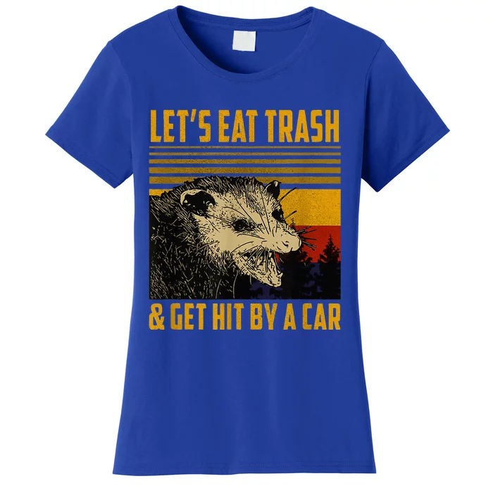 Lets Eat Trash And Get Hit By A Car Vintage Opossum Women's T-Shirt