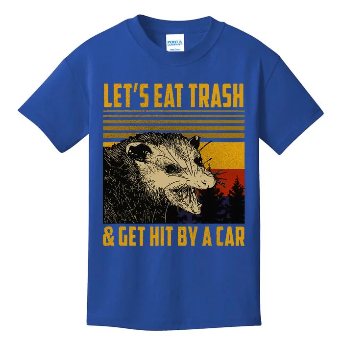 Lets Eat Trash & Get Hit By A Car Opossum Kids T-Shirt