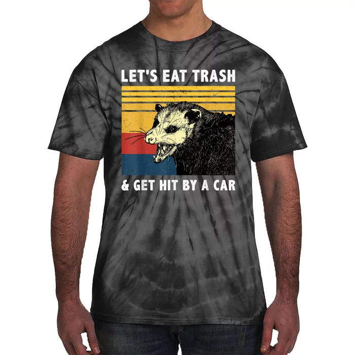 Let's Eat Trash & Get Hit By A Car Opossum Vintage Tie-Dye T-Shirt