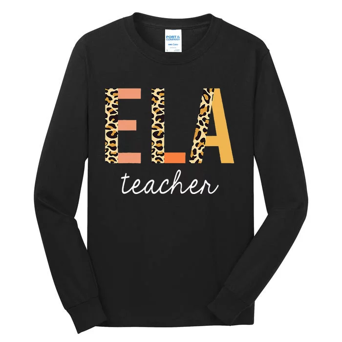 Leopard ELA Teacher English Language Arts Teacher Tall Long Sleeve T-Shirt