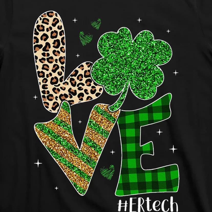 Love ER Tech Life Leopard Print Tech Saint Patrick's Day T-Shirt