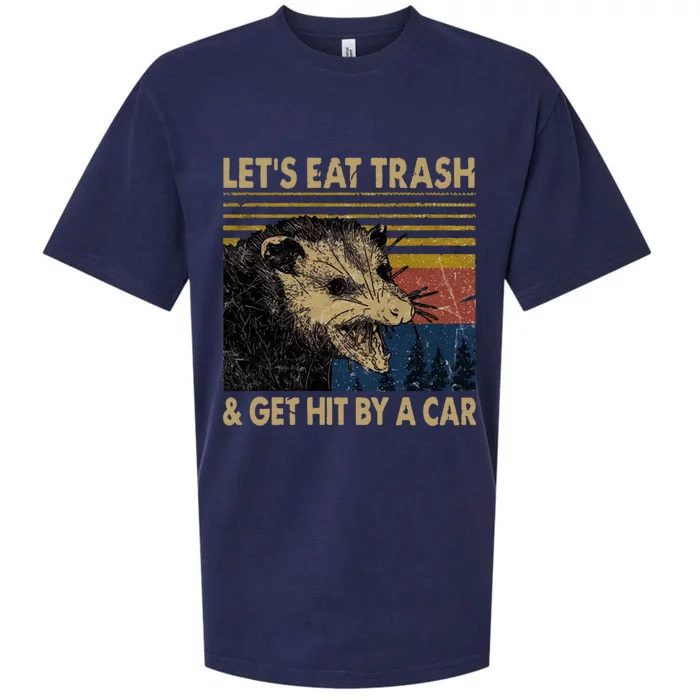 Lets Eat Trash And Get Hit By A Car Gift Vintage Opossum Gift Sueded Cloud Jersey T-Shirt