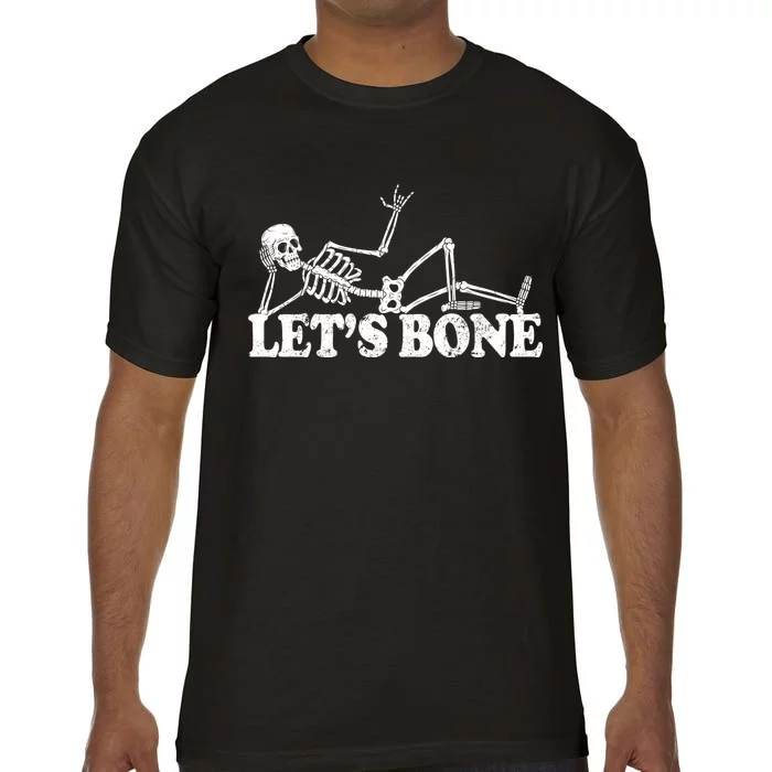 Let's Bone Funny Offensive And Rude Comfort Colors T-Shirt