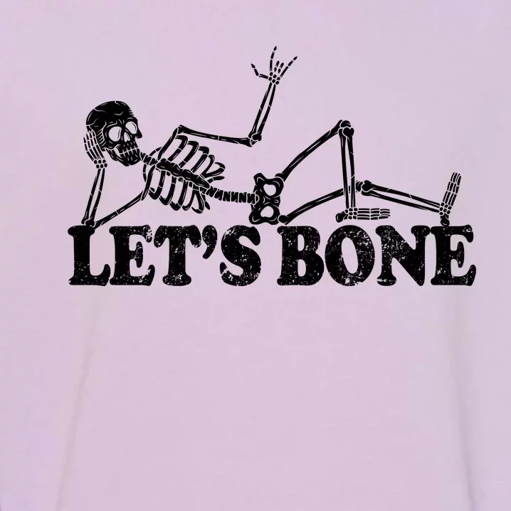 Let's Bone Funny Offensive And Rude Garment-Dyed Sweatshirt