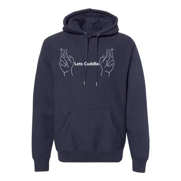 Let's Cuddle Premium Hoodie