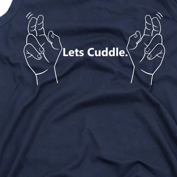 Let's Cuddle Tank Top