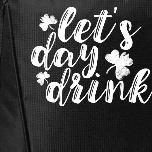 Let's Day Drink City Backpack