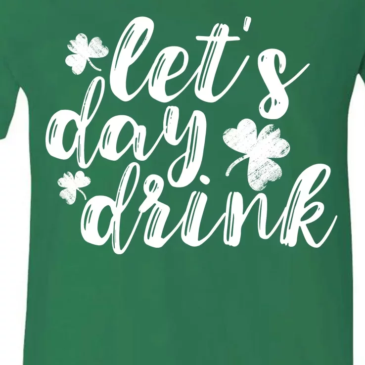 Let's Day Drink V-Neck T-Shirt