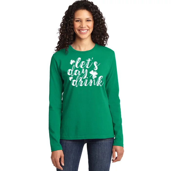 Let's Day Drink Ladies Long Sleeve Shirt