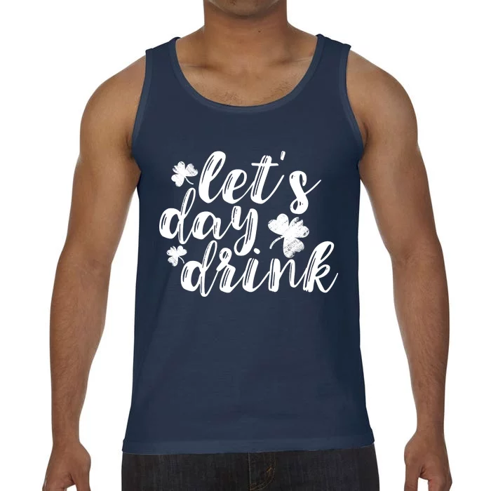 Let's Day Drink Comfort Colors® Tank Top