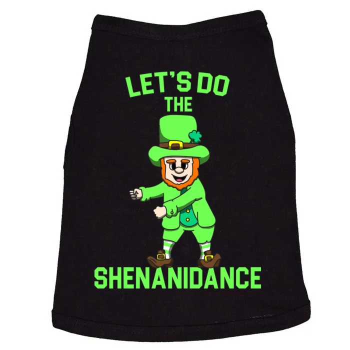 Let's Do The Shenanidance Funny St. Pattys Day Doggie Tank