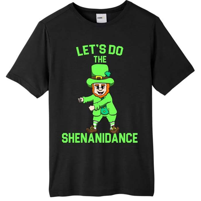 Let's Do The Shenanidance Funny St. Pattys Day ChromaSoft Performance T-Shirt