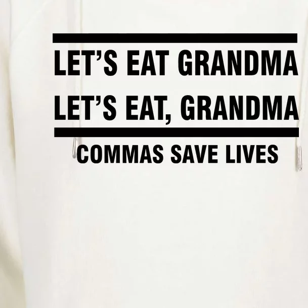 Let's Eat Grandma Commas Save Lives Womens Funnel Neck Pullover Hood