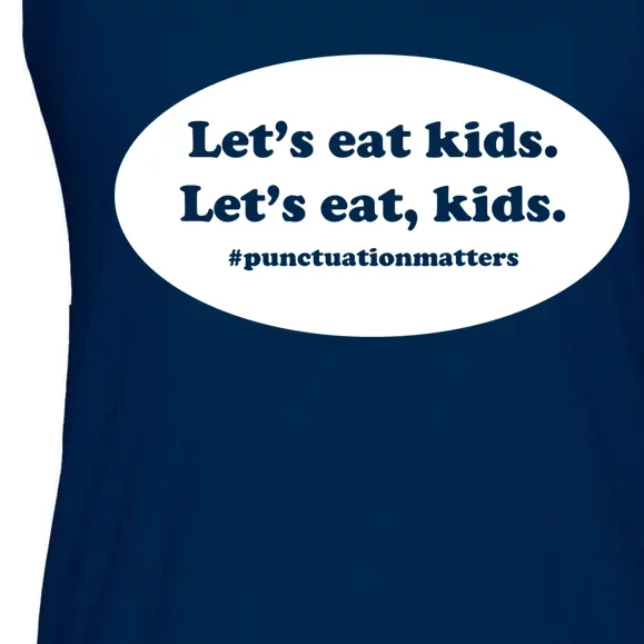 Let's Eat Kids Punctuation Matter Ladies Essential Flowy Tank