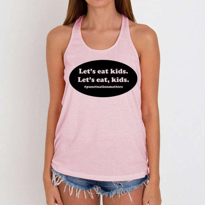 Let's Eat Kids Punctuation Matter Women's Knotted Racerback Tank