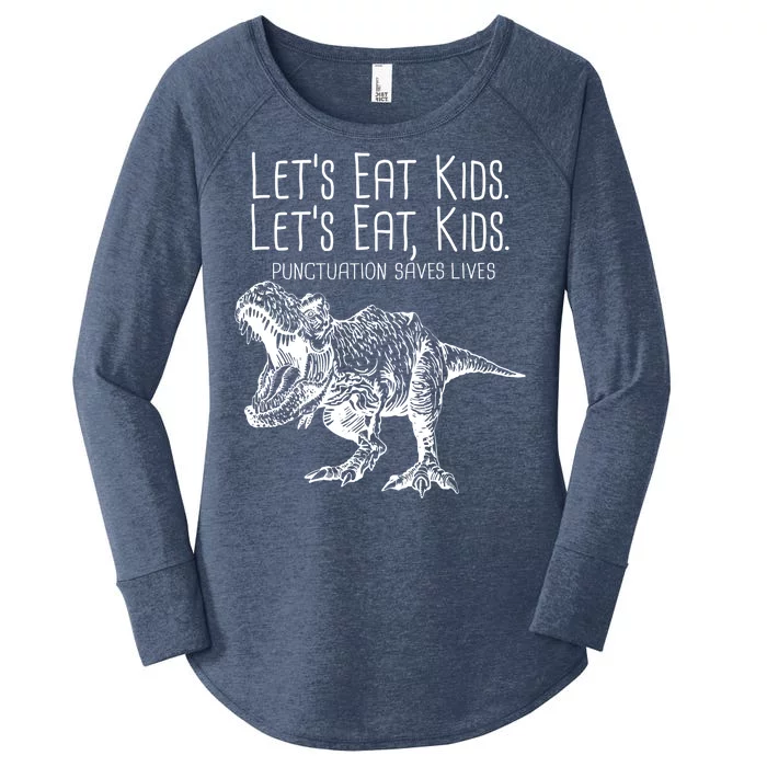 Let's Eat Kids Punctuation Saves Lives Dinosaur Women's Perfect Tri Tunic Long Sleeve Shirt