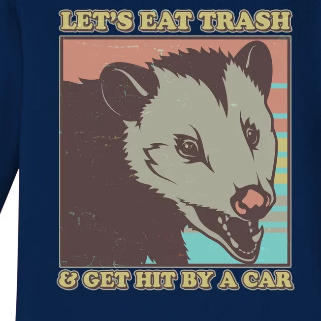 Let's Eat Trash And Get Hit By A Car Opossum Baby Long Sleeve Bodysuit