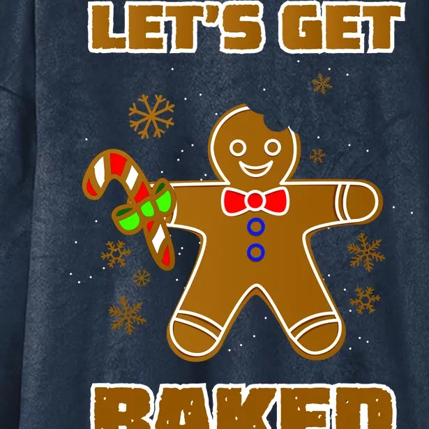 Let's Get Baked Hooded Wearable Blanket