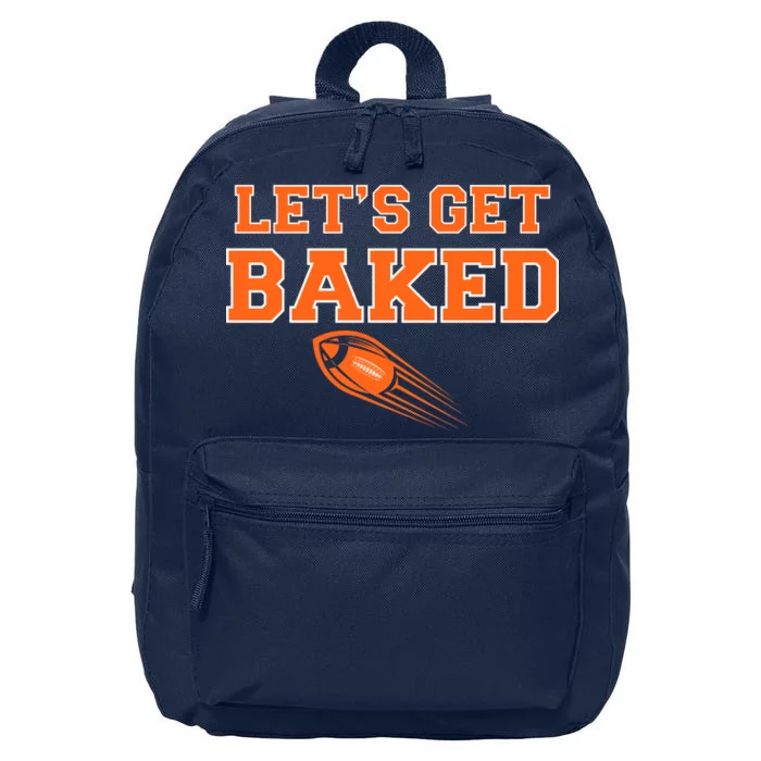 Let's Get Baked Football Cleveland 16 in Basic Backpack