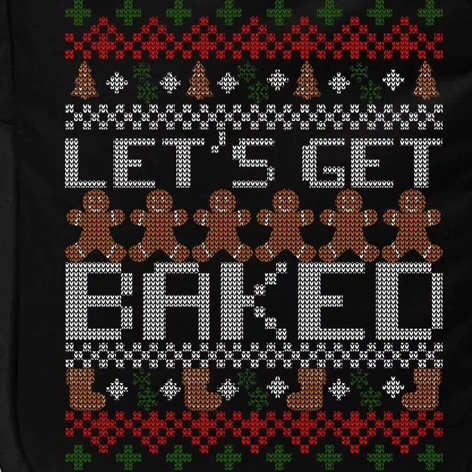 Lets Get Baked Ugly Christmas Sweater Impact Tech Backpack