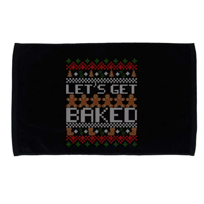 Lets Get Baked Ugly Christmas Sweater Microfiber Hand Towel