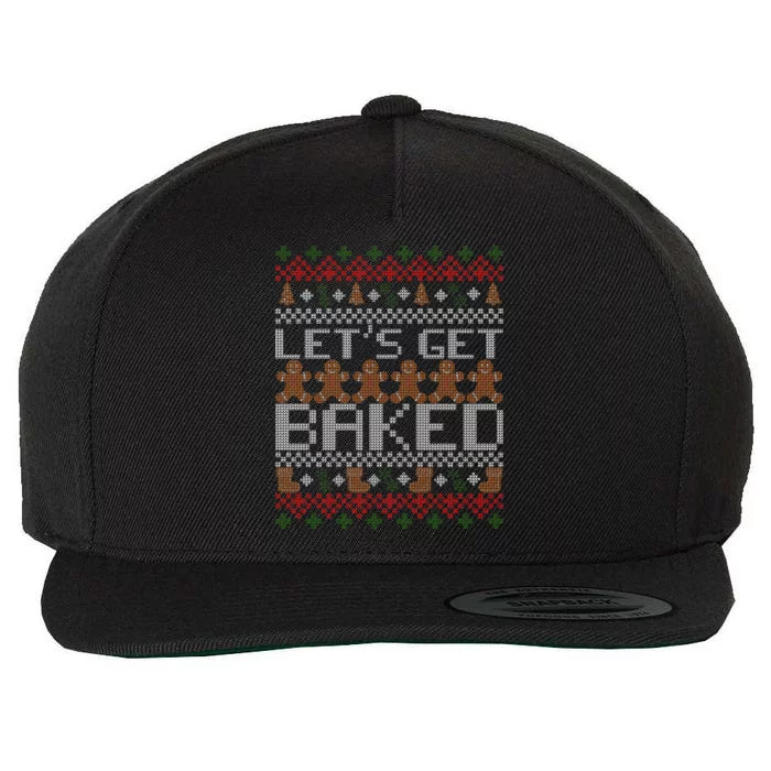 Lets Get Baked Ugly Christmas Sweater Wool Snapback Cap