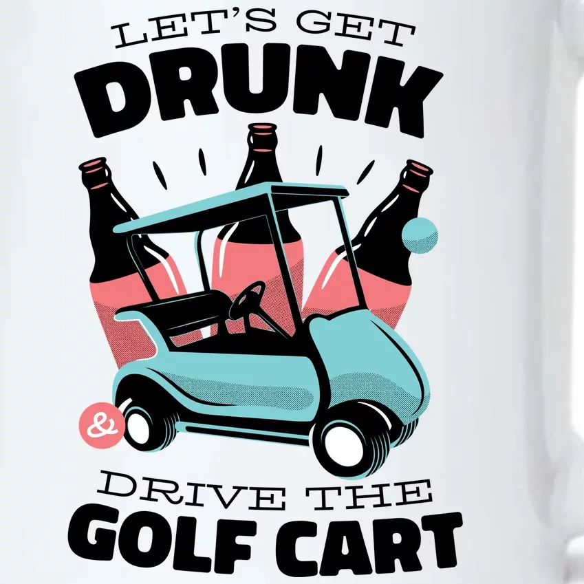 Let's Get Drunk Golf Cart Black Color Changing Mug