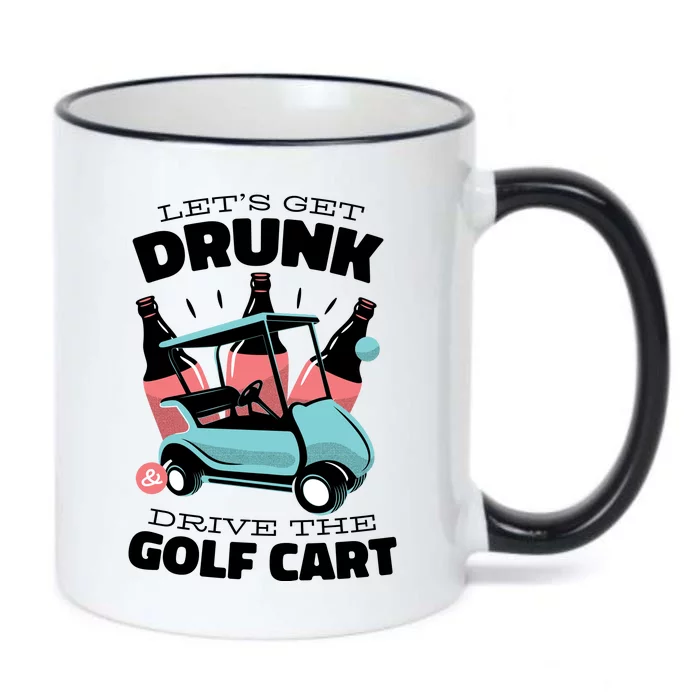 Let's Get Drunk Golf Cart Black Color Changing Mug