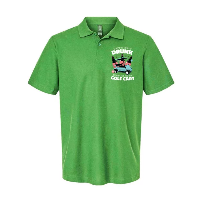 Let's Get Drunk Golf Cart Softstyle Adult Sport Polo