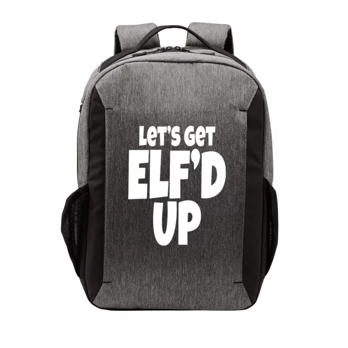 Let's Get Elf'd Up Vector Backpack