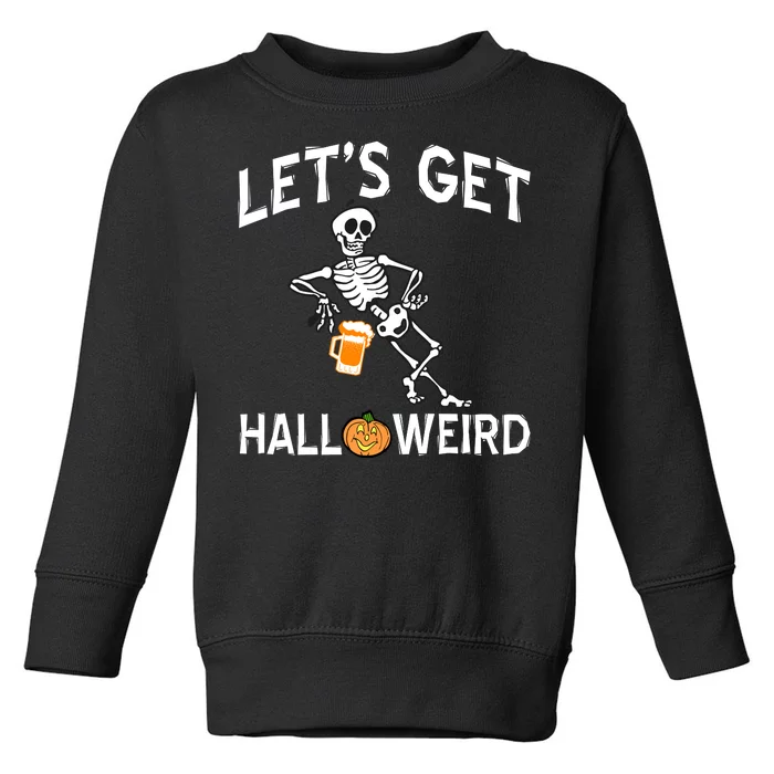 Let's Get Halloweird Toddler Sweatshirt