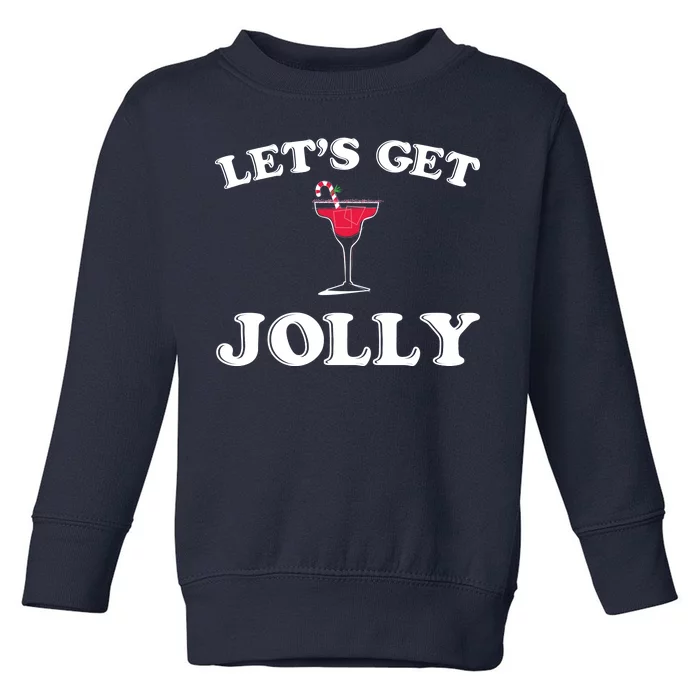 Let's Get Jolly Toddler Sweatshirt