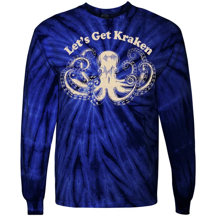 Let's Get Kraken Tie-Dye Long Sleeve Shirt