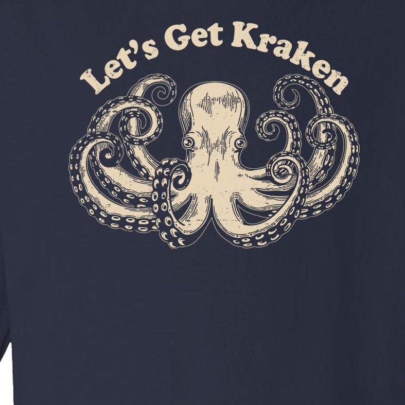 Let's Get Kraken Toddler Long Sleeve Shirt