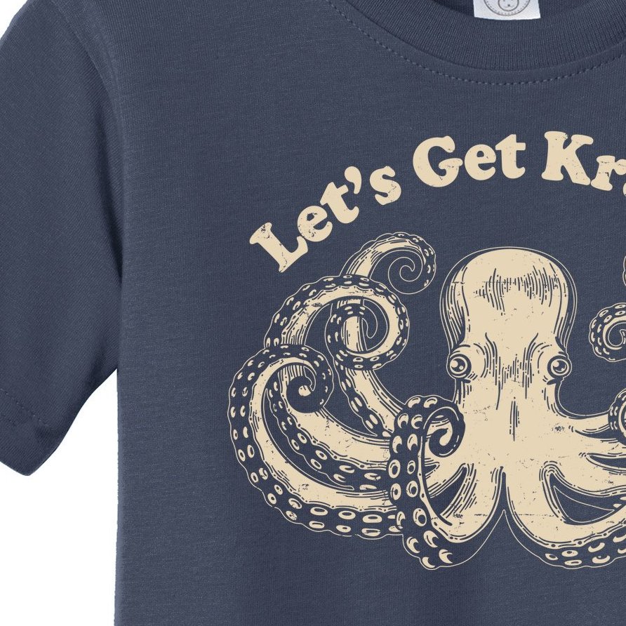 Let's Get Kraken Toddler T-Shirt