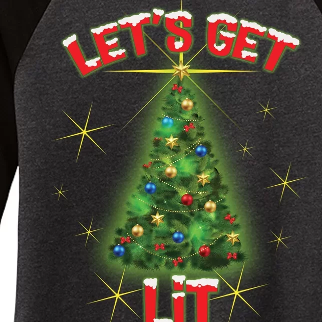 Let's Get Lit Christmas Tree Women's Tri-Blend 3/4-Sleeve Raglan Shirt