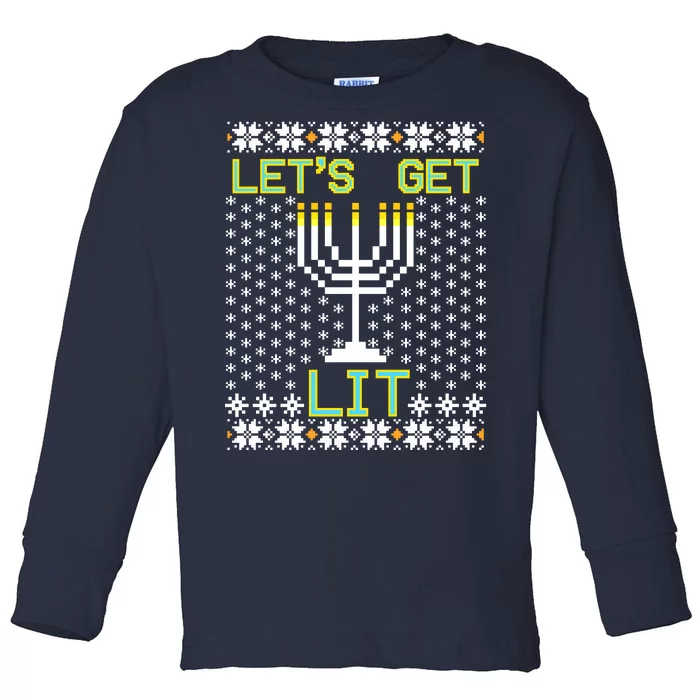 Let's Get Lit Funny Hanukkah Ugly Toddler Long Sleeve Shirt