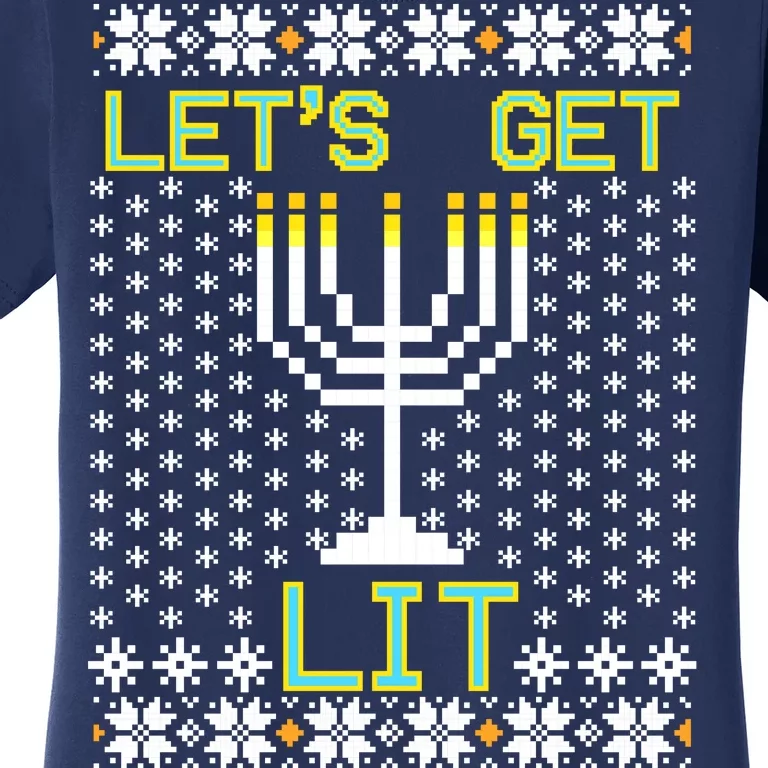 Let's Get Lit Funny Hanukkah Ugly Women's T-Shirt