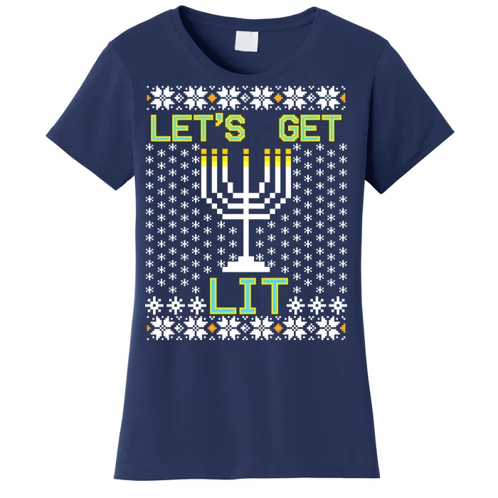 Let's Get Lit Funny Hanukkah Ugly Women's T-Shirt