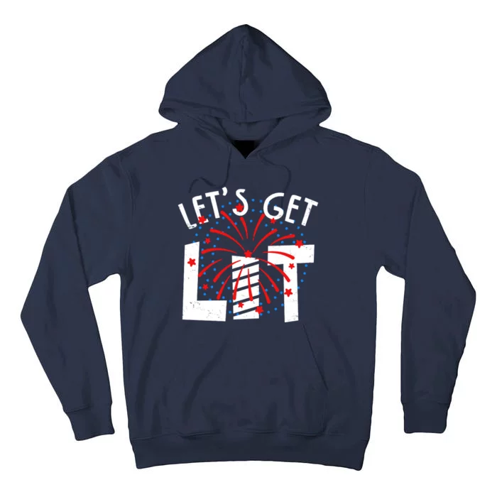 Let's Get Lit Memorial Day 4th of July Fireworks Tall Hoodie