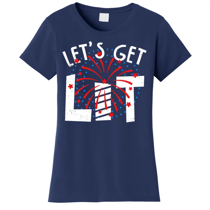 Let's Get Lit Memorial Day 4th of July Fireworks Women's T-Shirt