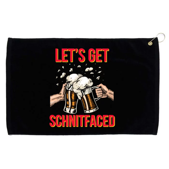 Let's Get Schnitfaced Grommeted Golf Towel