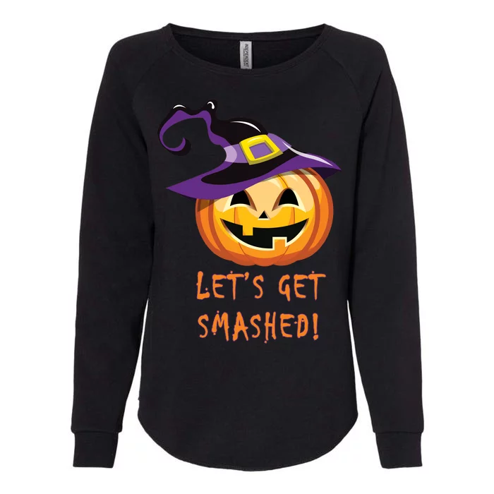 Let's Get Smashed Funny Halloween Womens California Wash Sweatshirt