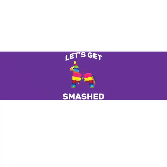 Let's Get Smashed Pinata Bumper Sticker