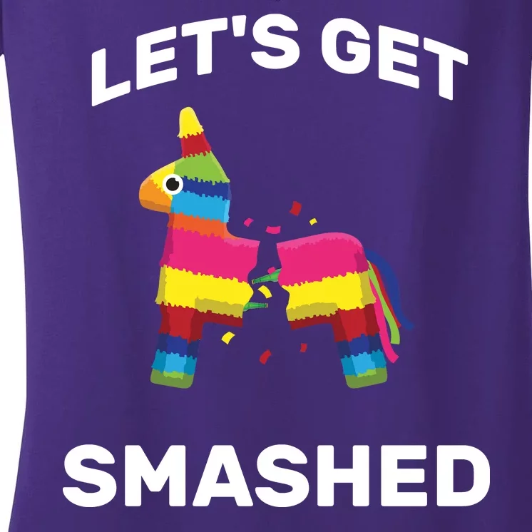 Let's Get Smashed Pinata Women's V-Neck T-Shirt