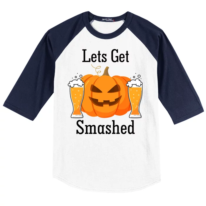 Lets Get Smashed Pumpkin Beer Halloween Party Baseball Sleeve Shirt