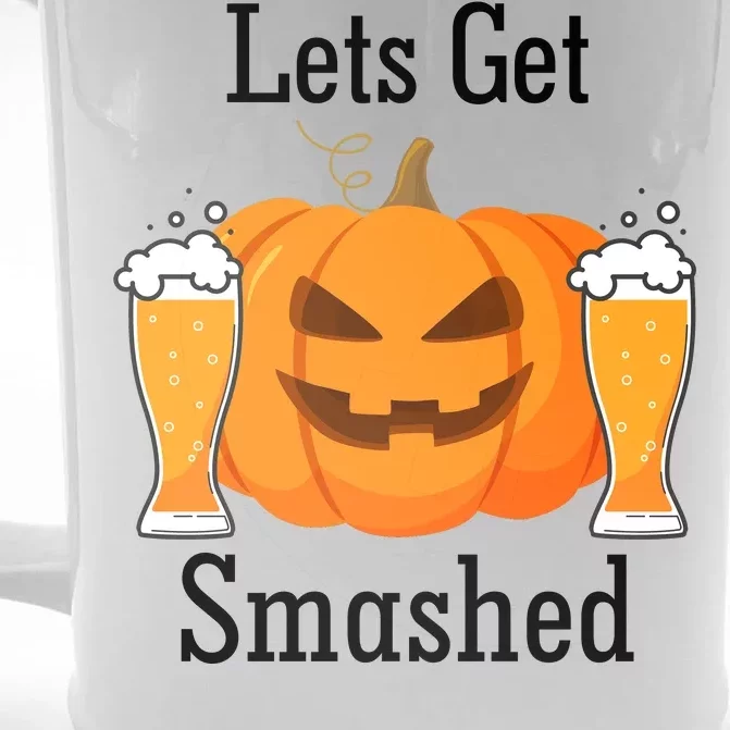 Lets Get Smashed Pumpkin Beer Halloween Party Front & Back Beer Stein